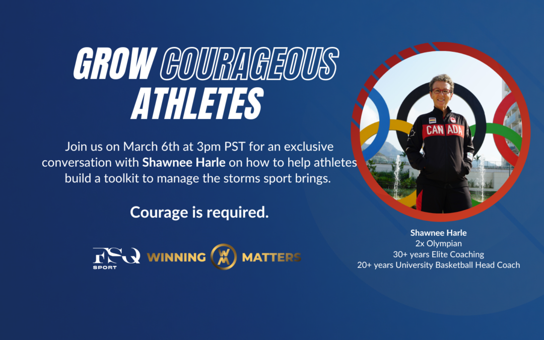 Grow Courageous Athletes Webinar